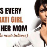 Lies Every Gujarati Girl Tells Her Mom