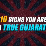 Signs You Are A True Gujarati