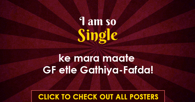 10 Funny Gujju Posters You Will Relate To If You Are Forever Single Kind Of  Person - Garvi Gujarati