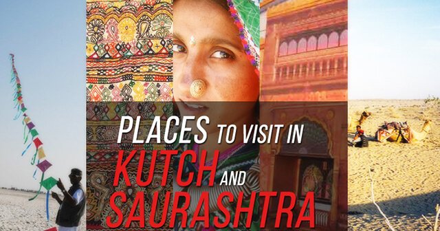Places to visit in Kutch and Saurashtra