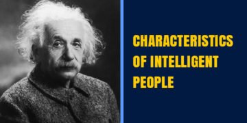 Characteristics of Intelligent People