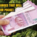 Changes that will Affect your Pocket