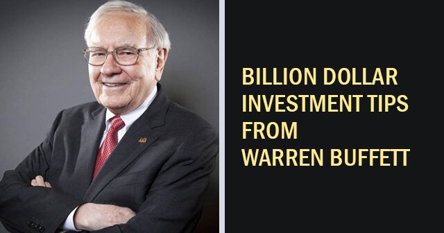 Investment Tips from Warren Buffett