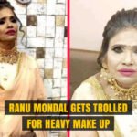 Ranu Mondal Gets Trolled for Heavy Make Up