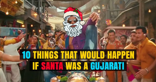 if Santa was a Gujarati